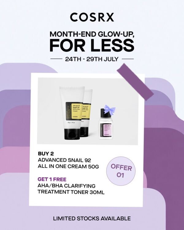 OFFER 01 - Buy 2 Advanced Snail 92 All In One Cream 50g → Get 1 Free AHA/BHA Clarifying Treatment Toner 30ml